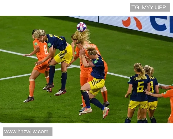 瑞典女足与荷兰女足激战正酣谁能在欧洲赛场上笑到最后