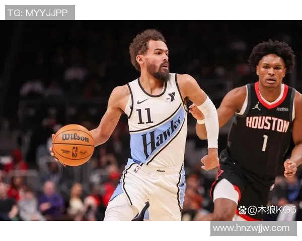 特雷杨引领亚特兰大老鹰队崛起成NBA新星的背后故事与挑战