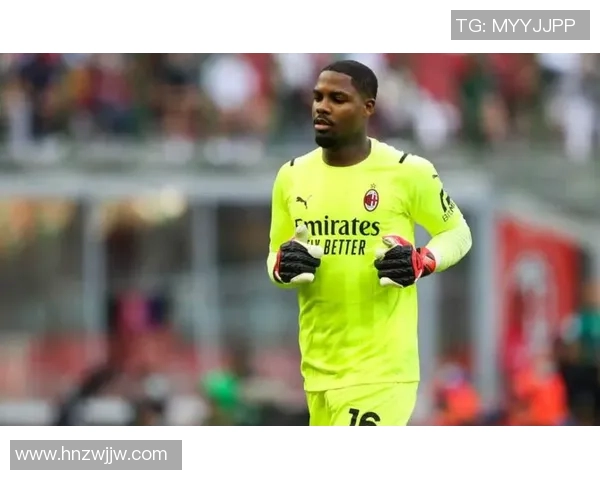 迈尼昂的崛起与挑战:从青涩小将到世界级门将的奋斗历程 迈尼昂的崛起与挑战:从青涩小将到世界级门将的奋斗历程